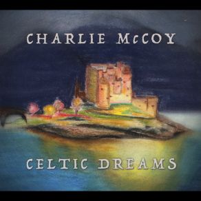 Download track Cluny's Dance Charlie McCoy