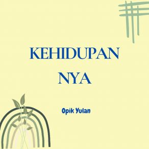 Download track Setiap Waktu Opik Yulan