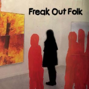 Download track One Foot Freak Out Folk