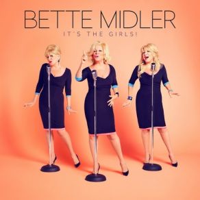 Download track Come And Get These Memories Bette Midler