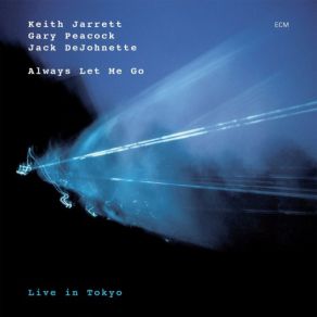 Download track Paradox (Live In Tokyo) Keith Jarrett, Gary Peacock, Jack DeJohnette