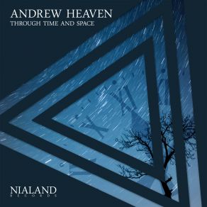 Download track Through Time And Space Andrew Heaven