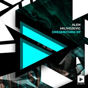 Download track Dreamstorm Alen Milivojevic