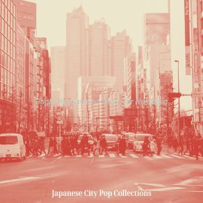 Download track Sunny Easy Listening Disco - Vibe For Study Japanese City Pop Collections