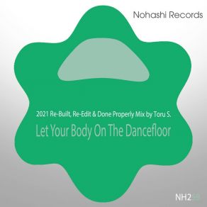 Download track Let Your Body On The Dancefloor (Original Dancefloor) Toru S