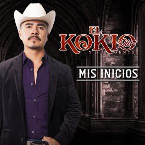 Download track Gente Del Macho El Kokio Diaz