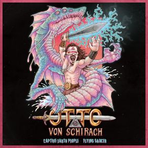 Download track Flying Saucer Otto Von Schirach