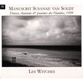 Download track (05) [Les Witches] De Frans Galliard Les Witches