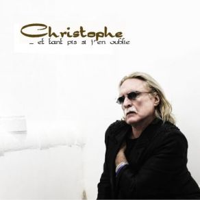 Download track Une Autre Vie Christophe