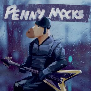 Download track Ganymedes Penny Mocks