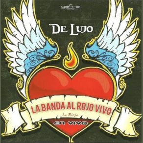 Download track Dile A Todo El Mundo No La Banda Al Rojo Vivo