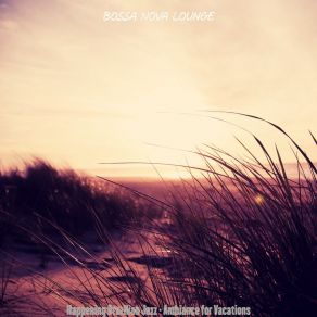 Download track Happy Ambience For Summer Bossa Nova Lounge