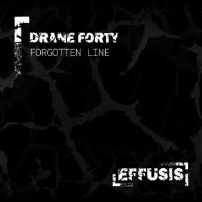 Download track Forgotten Line (Radio Mix) Drane Forty