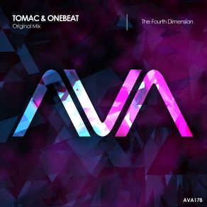 Download track The Fourth Dimension (Extended Mix) Tomac, OneBeat