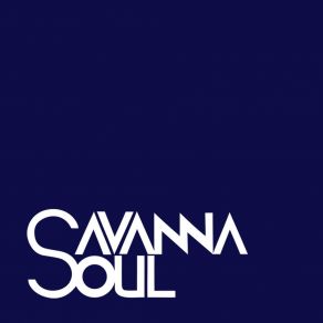 Download track I Just Wanna Dance Savanna Soul