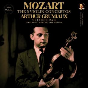 Download track 02. Violin Concerto No. 1 In B-Flat Major, K. 207 - II. Adagio (2024 Remastered, London 1962) Mozart, Joannes Chrysostomus Wolfgang Theophilus (Amadeus)
