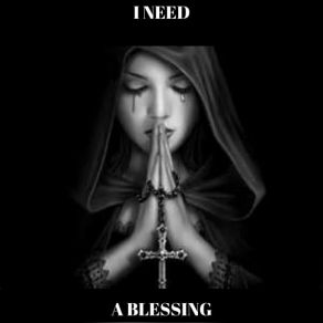 Download track I Need A Blessing Doebeezy