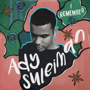 Download track I Remember (Radio Edit) Ady Suleiman