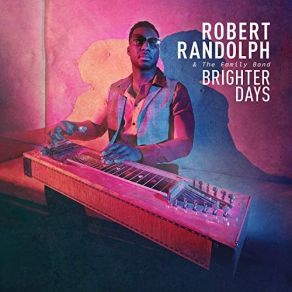 Download track Second Hand Man Robert Randolph & The Family Band