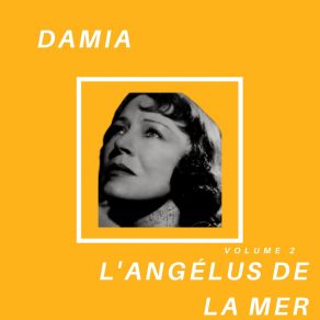 Download track Le Vent M'a Dit Une Chanson Damia