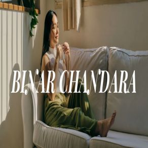 Download track Ada Sesuatu Yang Berbeda Binar Chandara