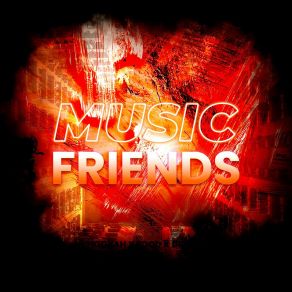 Download track You Heat Me Music-Friends