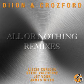 Download track All Or Nothing (Lizzie Curious Remix Radio Edit) CrozfordLizzie Curious