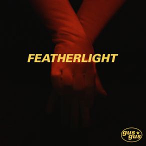 Download track Featherlight (BiggiVeira @ Thepool. Mix) Gus Gus