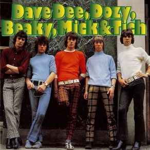 Download track They Won't Sing My Song Dave Dee, Dozy, Beaky, Mick & Tich