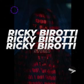 Download track Stuck (Radio Edit) Ricky Birotti