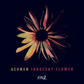 Download track Innocent Flower (Original Mix) Acumen