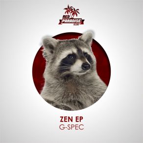 Download track Zen (Original Mix) G-SPEC