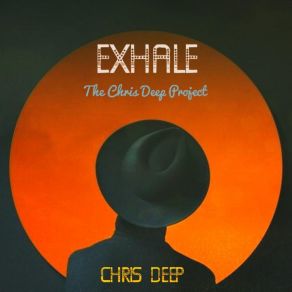 Download track Intro: The Chris Deep Project Chris Deep