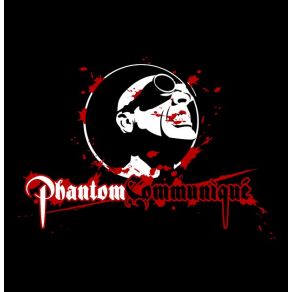 Download track K. O. T. L. K. Phantom Communique