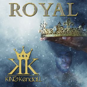 Download track Royalty (Interlude) Kendall King