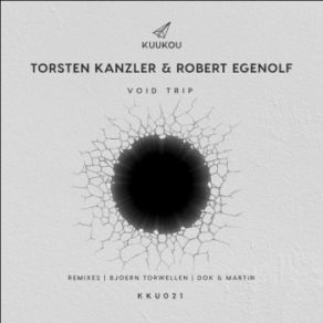 Download track Void Trip (Original Mix) Torsten Kanzler, Robert Egenolf