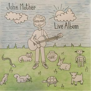 Download track Every Trick In The Book (Live) John Muther