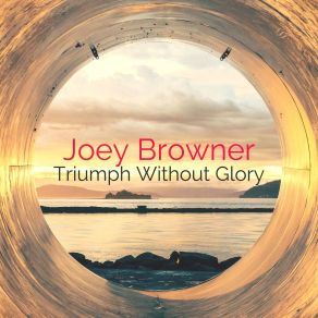 Download track Outbursts Without Thorns Joey Browner