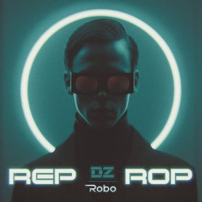 Download track Rep DZRobo