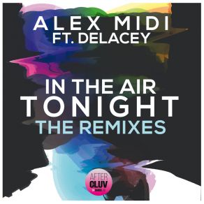 Download track In The Air Tonight (Ivan Mateluna Remix) Alex Midi