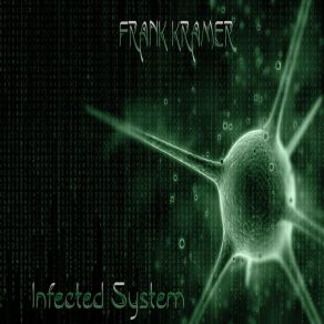 Download track 4K18 Infected System Frank Kramer