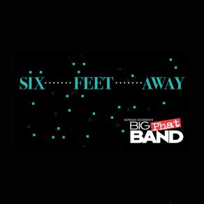 Download track Six Feet Away (Jeff Driscoll Tenor Sax Solo) Gordon Goodwin'S Big Phat Band