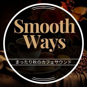 Download track Jazzed Vanilla Jazz Smooth Ways