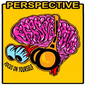 Download track FOCUS ON YOURSELF Perspective