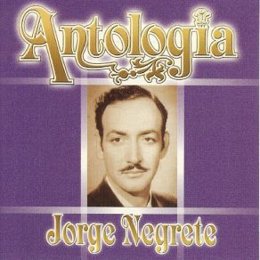 Download track Pagar Es Corresponder Jorge Negrete