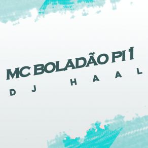 Download track Vou Tacando Mc Boladão Pi1