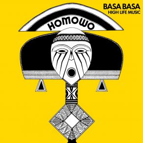 Download track Homowo Basa Basa