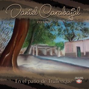 Download track Ciudad De La Banda / Romance Para El Pueblo Aquel (En Vivo) Daniel CarabajalNegra De Trullenque