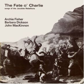 Download track The Highlander'S Lament Barbara Dickson, Archie Fisher, John MacKinnon