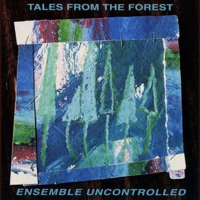 Download track First Calls In The Darkness Ensemble Uncontrolled